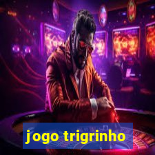 jogo trigrinho